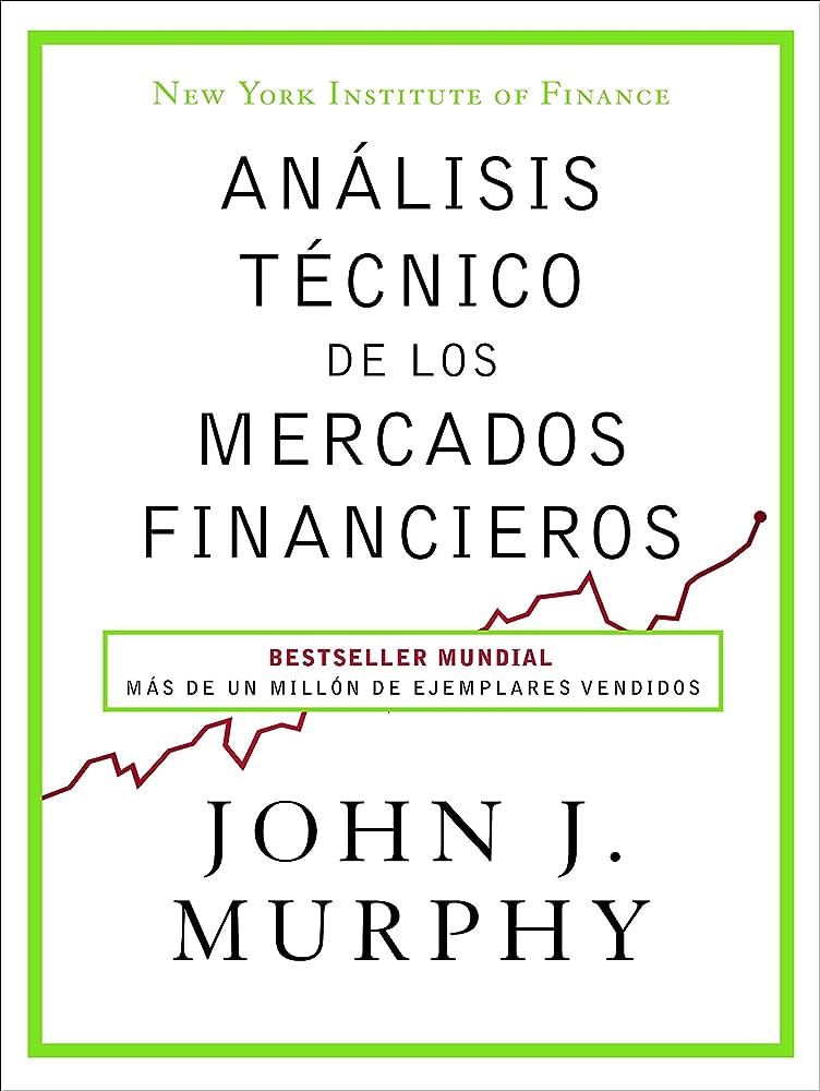 libro análisis técnico de los mercados financieros de john J.Murphy